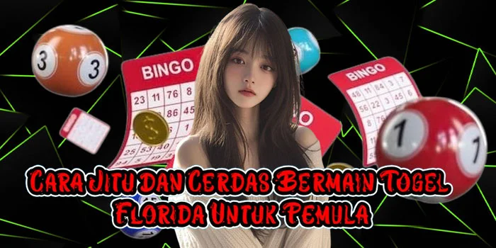 Cara Jitu dan Cerdas Bermain Togel Florida Untuk Pemula
