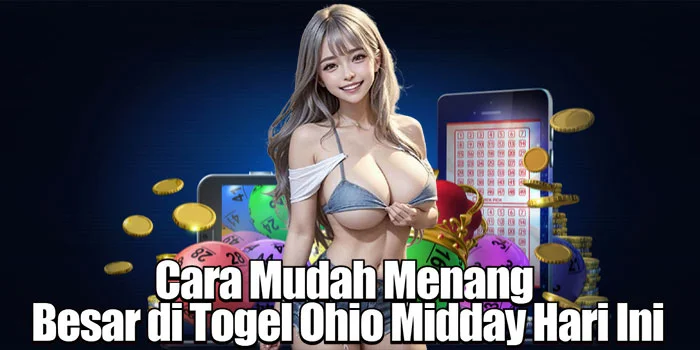 Cara Mudah Menang Besar di Togel Ohio Midday Hari Ini